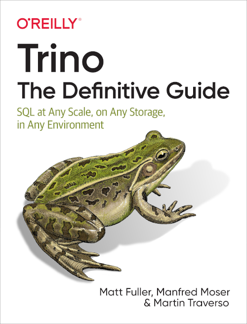 Trino: The Definitive Guide